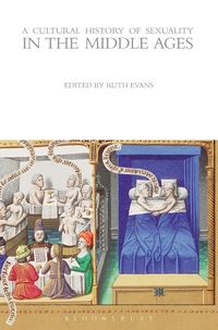 Produktbild: A Cultural History of Sexuality in the Middle Ages