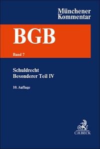 Produktbild: M&uuml;nchener Kommentar zum B&uuml;rgerlichen Gesetzbuch Bd. 7: Schuldrecht -Besonderer Teil IV &sect;&sect; 705-853, Partnerschaftsgesellschaftsgesetz, Produkthaftungsgesetz. &sect;&sect; 705-853. PartGG, ProdHaftG