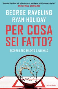 Produktbild: Per cosa sei fatto? Scopri il tuo talento e allenalo