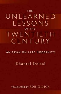 Produktbild: Unlearned Lessons Of 20th Cent