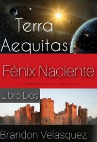 Produktbild: Terra Aequitas: F&eacute;nix Naciente (Libro Dos)