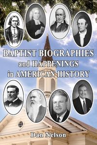 Produktbild: Baptist Biographies and Happenings in American History
