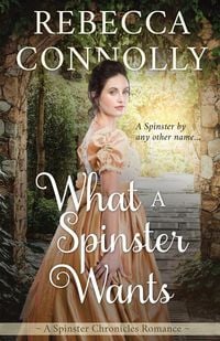 Produktbild: What a Spinster Wants