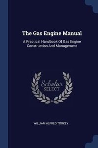 Produktbild: The Gas Engine Manual