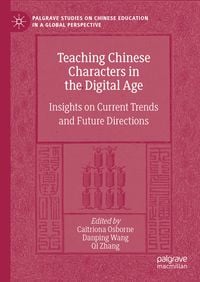 Produktbild: Teaching Chinese Characters in the Digital Age