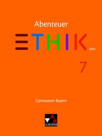 Produktbild: Abenteuer Ethik &ndash; Bayern / Abenteuer Ethik Bayern 7 Ausgabe ab 2017
