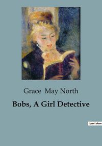 Produktbild: Bobs, A Girl Detective