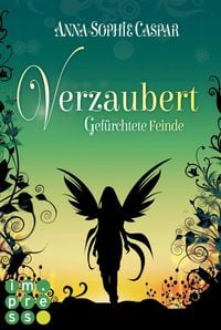 Produktbild: Verzaubert 3: Gef&uuml;rchtete Feinde