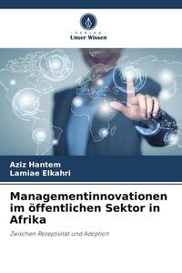 Produktbild: Managementinnovationen im &ouml;ffentlichen Sektor in Afrika