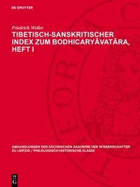 Produktbild: Tibetisch-sanskritischer Index zum Bodhicaryāvatāra, Heft I