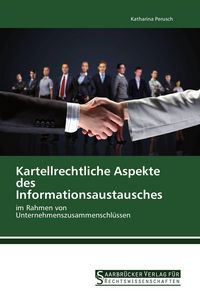Produktbild: Kartellrechtliche Aspekte des Informationsaustausches