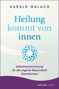 Produktbild: Heilung kommt von innen