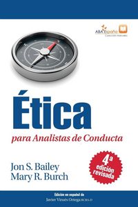 Produktbild: &Eacute;tica para Analistas de Conducta, Cuarta Edici&oacute;n Revisada