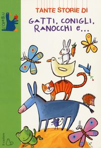 Produktbild: Tante storie di gatti, conigli, ranocchi e...