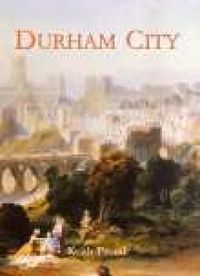 Bild vom Artikel Durham City vom Autor Keith Proud