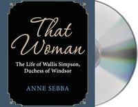 Produktbild: That Woman: The Life of Wallis Simpson, Duchess of Windsor