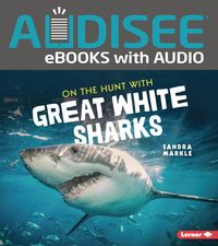 Produktbild: On the Hunt with Great White Sharks