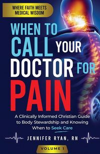 Produktbild: When To Call Your Doctor For Pain