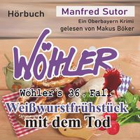 Produktbild: Wei&szlig;wurstfr&uuml;hst&uuml;ck mit dem Tod