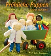 Produktbild: Fr&ouml;hliche Puppen selbst gemacht