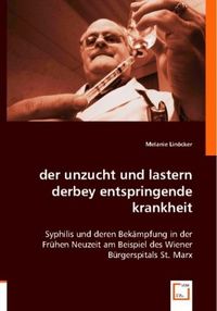 Produktbild: Lin&ouml;cker, M: der unzucht und lastern derbey entspringende kr