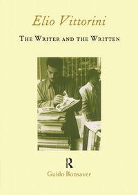 Produktbild: Elio Vittorini: The Writer and the Written