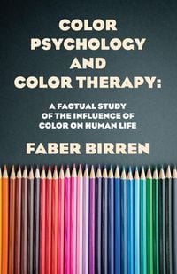 Produktbild: Color Psychology And Color Therapy