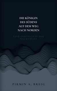 Produktbild: Die K&ouml;nigin des S&uuml;dens auf dem Weg nach Norden