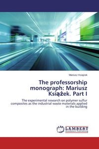 Produktbild: The professorship monograph: Mariusz Ksi&iquest;&iquest;ek. Part I