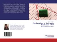 Produktbild: The Evolution of Savings in Brazil since 1960