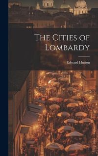 Produktbild: The Cities of Lombardy