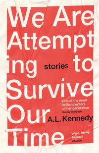 Produktbild: We Are Attempting to Survive Our Time