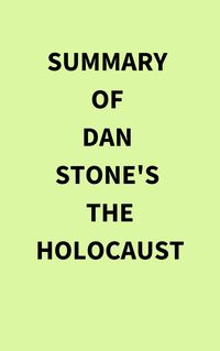 Produktbild: Summary of Dan Stone's The Holocaust