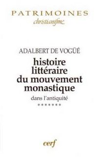 Produktbild: Histoire Litteraire du Mouvement Monastique Dans l'Antiquite, VII
