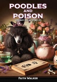 Produktbild: Poodles and Poison