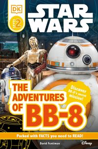 Produktbild: Fentiman, D: DK Readers L2: Star Wars: The Adventures of Bb-