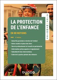 Produktbild: Aide-m&eacute;moire - La protection de l'enfance - 5e &eacute;d.