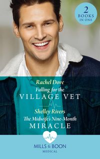 Produktbild: Falling For The Village Vet / The Midwife's Nine-Month Miracle