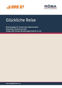 Produktbild: Gl&uuml;ckliche Reise