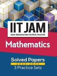 Produktbild: IIT JAM Mathematics Solved Papers (2022-2005) and 3 Practice Sets