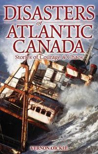 Produktbild: Disasters Of Atlantic Canada