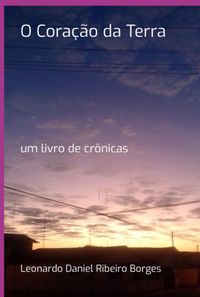 Produktbild: O Cora&ccedil;&atilde;o Da Terra