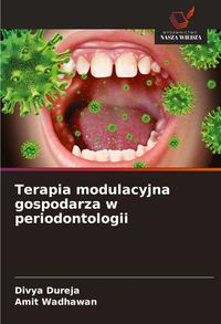 Produktbild: Terapia modulacyjna gospodarza w periodontologii