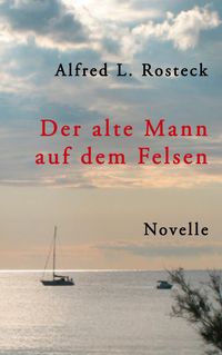 Produktbild: Der alte Mann auf dem Felsen