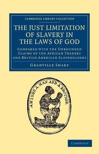 Produktbild: The Just Limitation of Slavery in the Laws of God