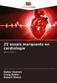 Produktbild: 25 essais marquants en cardiologie