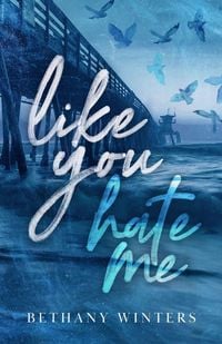 Produktbild: Like You Hate Me (Alternate Cover Edition)