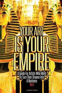 Produktbild: Your Art Is Your Empire