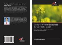 Produktbild: Studi genetici in Brassica rapa (L.) var. Giallo sarson