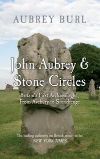 Produktbild: John Aubrey & Stone Circles